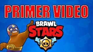 MI PRIMER VIDEO DE BRAWL STARS | DeiK