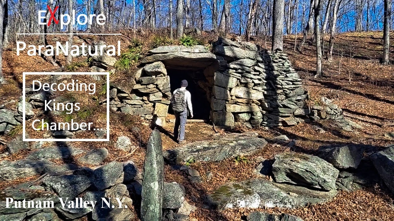 Decoding: The Kings Chamber - Enigmatic Stone Structures N.Y.
