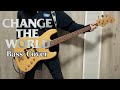 MAN WITH A MISSION - Change the World Bass Cover