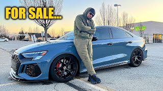 WHY I'M SELLING MY KEMORA GRAY 2023 AUDI RS3... by Will Motivation 7,091 views 2 months ago 25 minutes