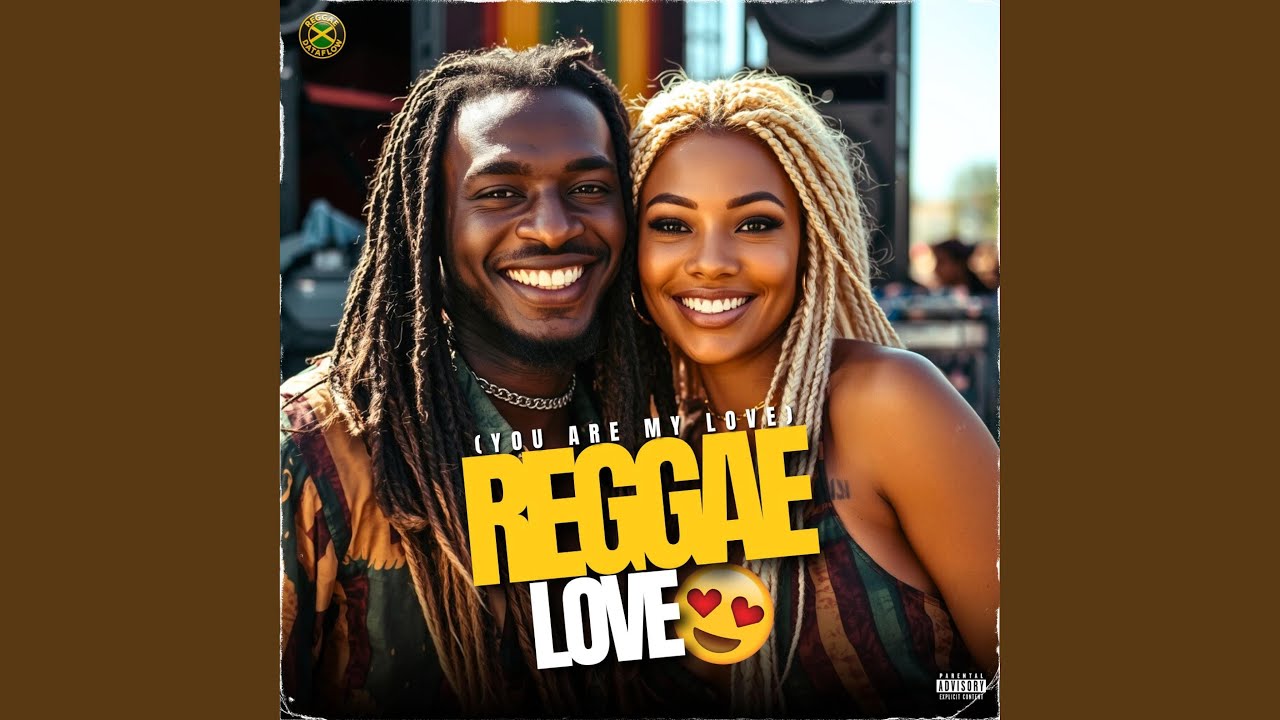 Reggae Love (You Are My Love)