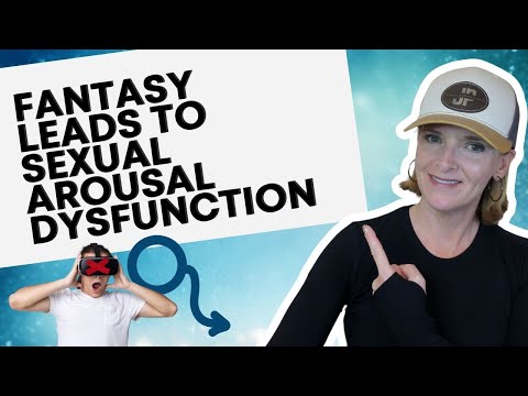 Struggling With Arousal How Fantasizing Impacts Sexual Health 