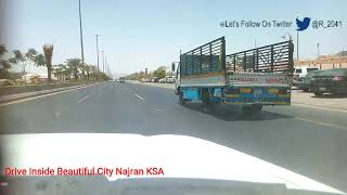 Drive Inside Najran City KSA II