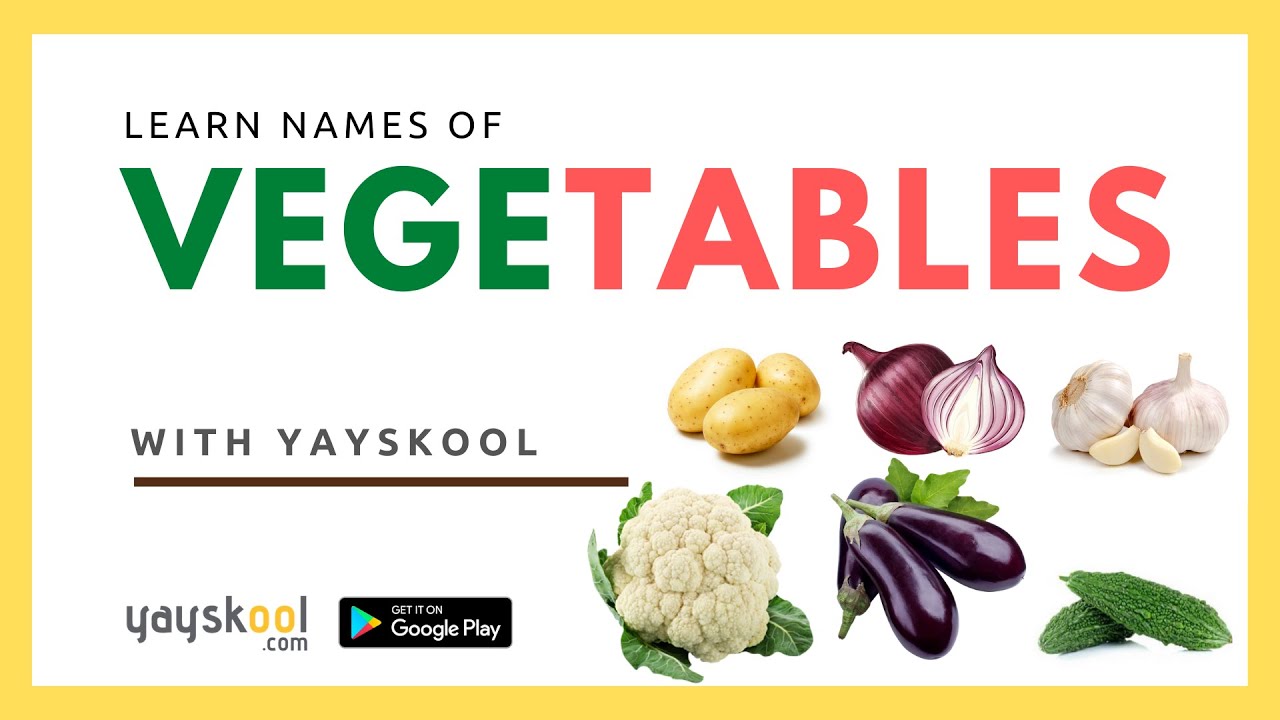 Ballofood names for Kids. Learning vegetables