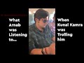 What Arnab was listening to when Kunal Kamra was trolling him | Comedy One