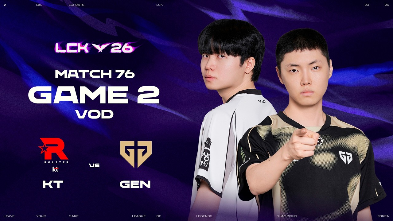 KT vs GEN | Match 76 Game 2 | 2026 LCK