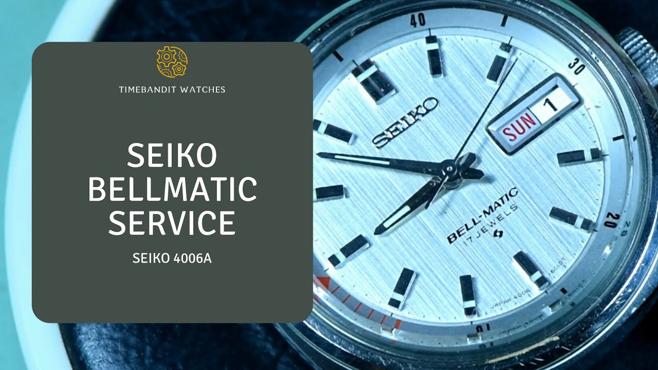 Seiko Bellmatic 4006a Service - YouTube