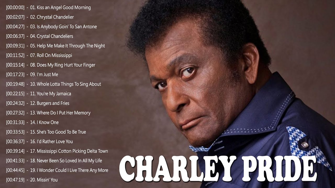Charley Pride Best Country Songs Of All Time - Charley Pride Greatest