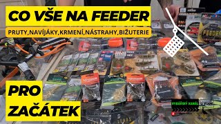 Vybíráme základní RYBÁŘSKOU VÝBAVU NA FEEDER pro začínající rybáře | Co je potřeba a jak vybrat ?