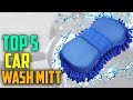 Top 5 Best Car Wash Mitt Review