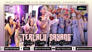 TERLALU SAYANG (SITI ALIYAH) NINA MINCREUNK FEAT LDPRO || MUTIARA SOUND SYSTEM || 2022.