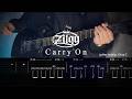 Zilqy - Carry On (Guitar TAB Guitar cover ギターカバー TAB譜)ジルキー