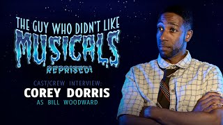 TGWDLM Reprised! Cast/Crew Interview COREY DORRIS @starkid
