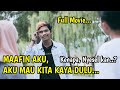 DIABAIKAN LALU DISELINGKUHIN ENDING NYA NYESEL - Full Movie