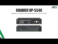 Kramer VP-554X Product Review an Auditorium Application Example