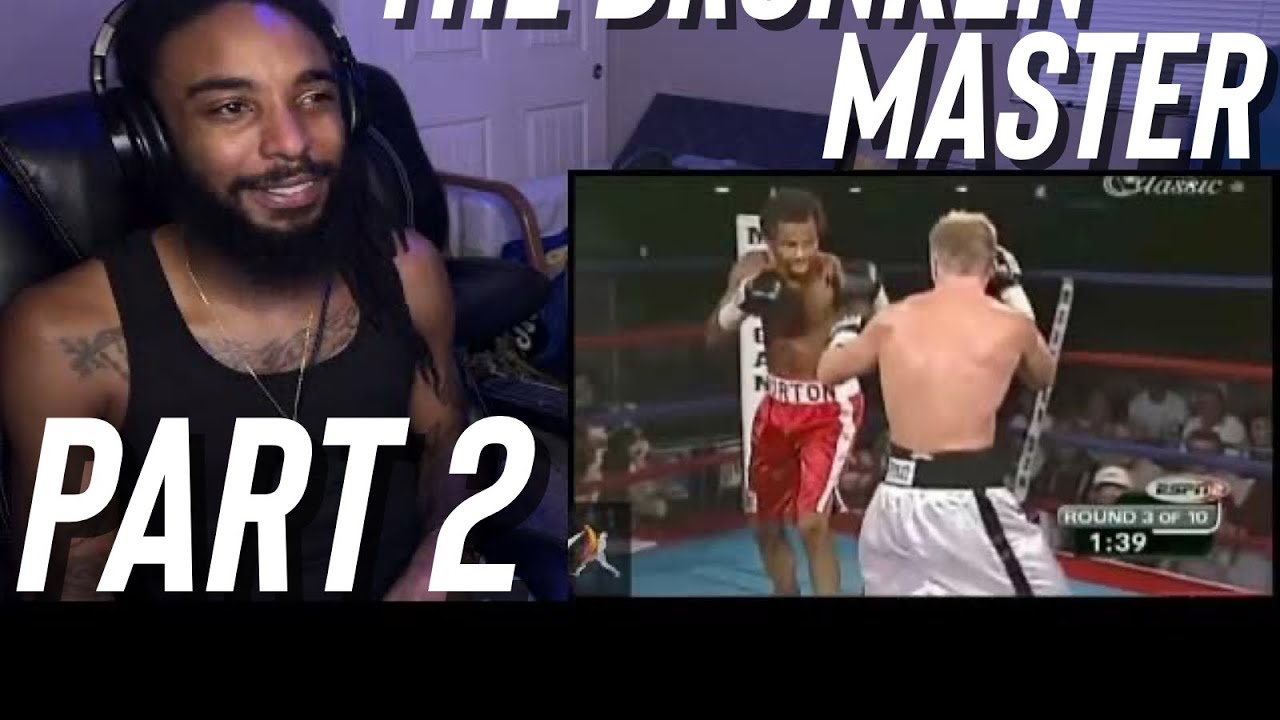 The Drunken Master - Emanuel Augustus [PART 2] (Reaction)