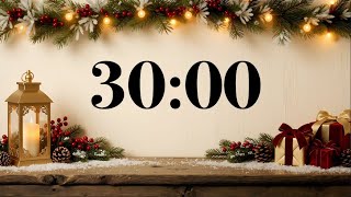 30 Minute Christmas Music Timer – Cozy Holiday Countdown & Acoustic Guitar Carols 🎄 Classroom Focus