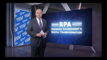 #GovernmentMatters RPA: Powering Government’s Digital Transformation