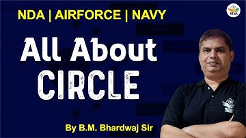 Basics of Circle | Tricks for Circle | Geometry Circle | B M Bhardwaj Sir | NDA, Airforce, Navy, MNS