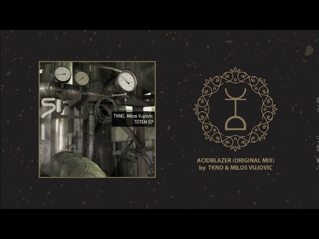 TKNO & Milos Vujovic - Acidblazer (Original Mix) | Tauten