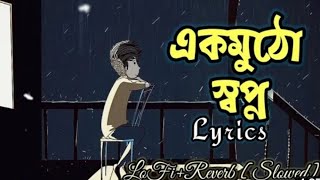 Ek Mutho Shopno [Slowed and Reverb] || Bengali Sad LoFi 🥀 || Jeet & Koel || Music Premi ❤️ Thumb