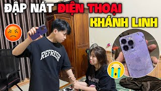 Vlog | Quang Con Đập Nát Điện Thoại Khánh Linh
