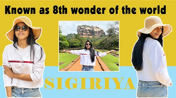 Sigiriya 8th Wonder of the World Srilanka | UNESCO world Heritage Site | Aishwarya Yogarajh