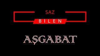 AKYŞ SAPAROW _ AŞGABAT   (KARAOKE)