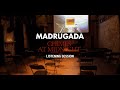 Madrugada - &#39;&#39;Chimes At Midnight&#39;&#39; Lyttesession