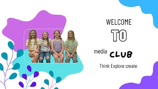 Welcome To Media Club