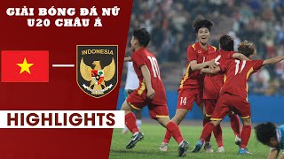 Highlights U20 Việt Nam vs U20 Indonesia | Áp đảo hoàn toàn, Việt Nam khiến INDO chóng hết cả mặt