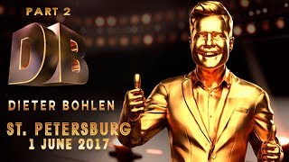 Dieter Bohlen - St Petersburg - 1 june 2017 (part 2 - Live Mobile mix)