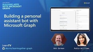 Building a personal assistant bot with Microsoft Graph