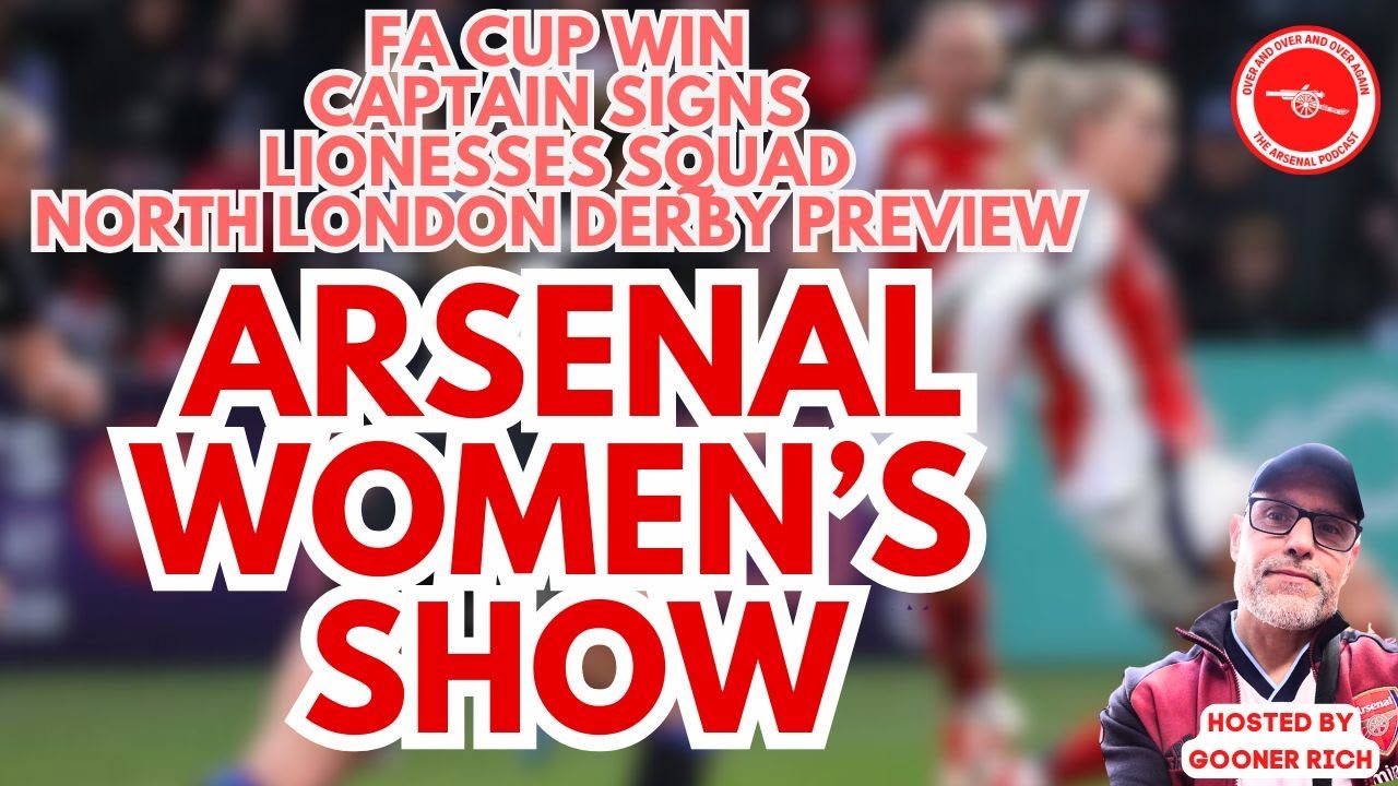 Awfc #AWFC - THE ARSENAL WOMEN'S SHOW - YouTube