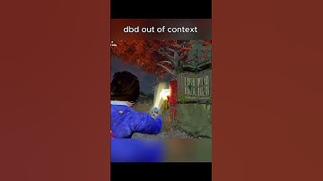 Dbd Out Of Context💀#dbdshorts #dbdclips #dbd