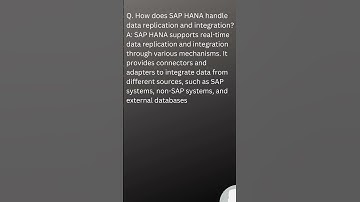 How SAP HANA handle data replication and integration #SAPHANA#YOUTUBESHORTS#SHORTVIDEOS