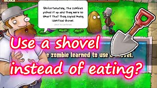 Plants Vs. Zobmies. When the zombie learned to use a shovel........