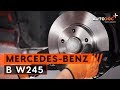 How to change front brake discs and front brake pads on MERCEDES-BENZ B W245 TUTORIAL | AUTODOC