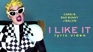 Video thumbnail of "Cardi B, Bad Bunny, J Balvin - I LIKE IT (LYRIC VIDEO)"