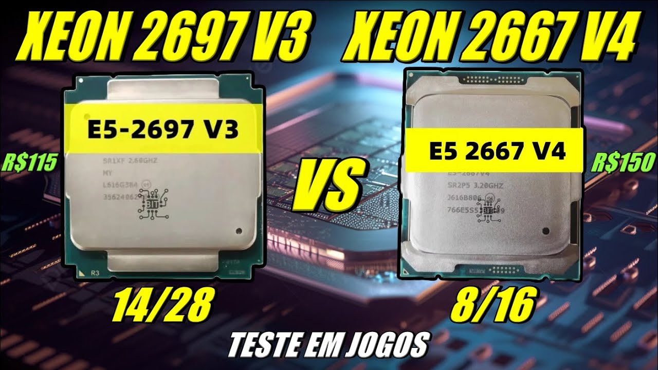 XEON 2667 V4 vs XEON 2697 V3 - COMPARATIVO EM VARIOS JOGOS - YouTube