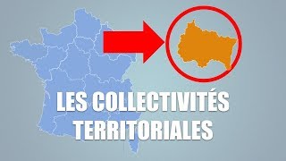 C'est quoi les Collectivités Territoriales ? #CollectivitésTerritoriales E01