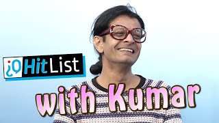 IQ HitList #1 with Kumar