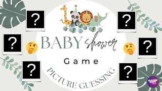 Baby Shower Game: Picture Guessing | Interactive Baby Shower Ideas #babyshowergames