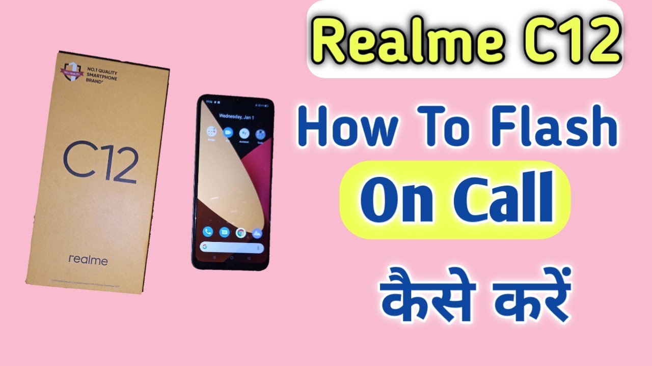 Realme C12 Flash On Call | How To flash On Call in Realme | Aks Tech4u ...