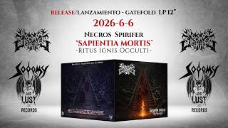 Necros Spirifer - Release Gatefold LP  "SAPIENTIA MORTIS – Ritus Ignis Occulti" - PROMO