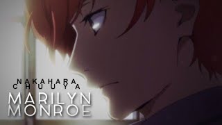 Nakahara Chuuya | Marilyn Monroe [S3] HBD CHUUYA !! ^^