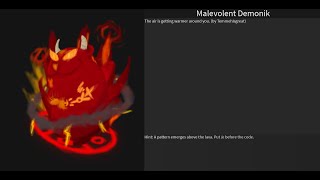How to get Malevolent Demonik