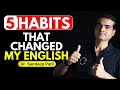 5 habits that changed my english  dr sandeep patil