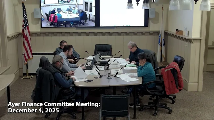 Ayer Finance Committee Meeting: December 4, 2025