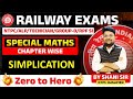 Simpilifaction | Lecture-1 |Complete Maths By Shani Sir| Railway Ntpc | AlP | Railway Group -d |